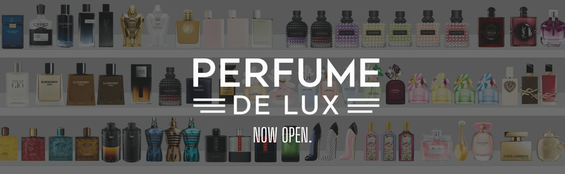 Perfume De Lux Now Open Web Banner