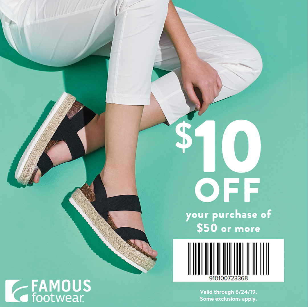 Famous Footwear - $10 off $50 Summer 