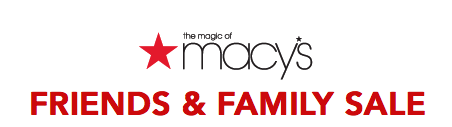 macys friends and family