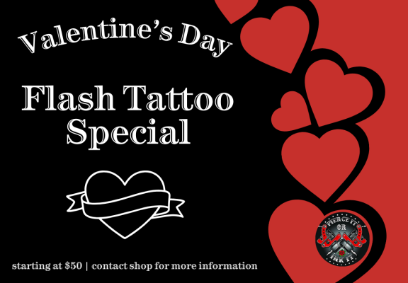 Pierce It Or Ink It Tattoo Flash VDay